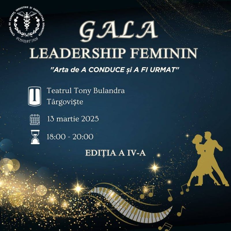 Femeile de succes din județul Dâmbovița vor fi sărbătorite, joi, de Camera de Comerț, la „Gala Leadership Feminin”
