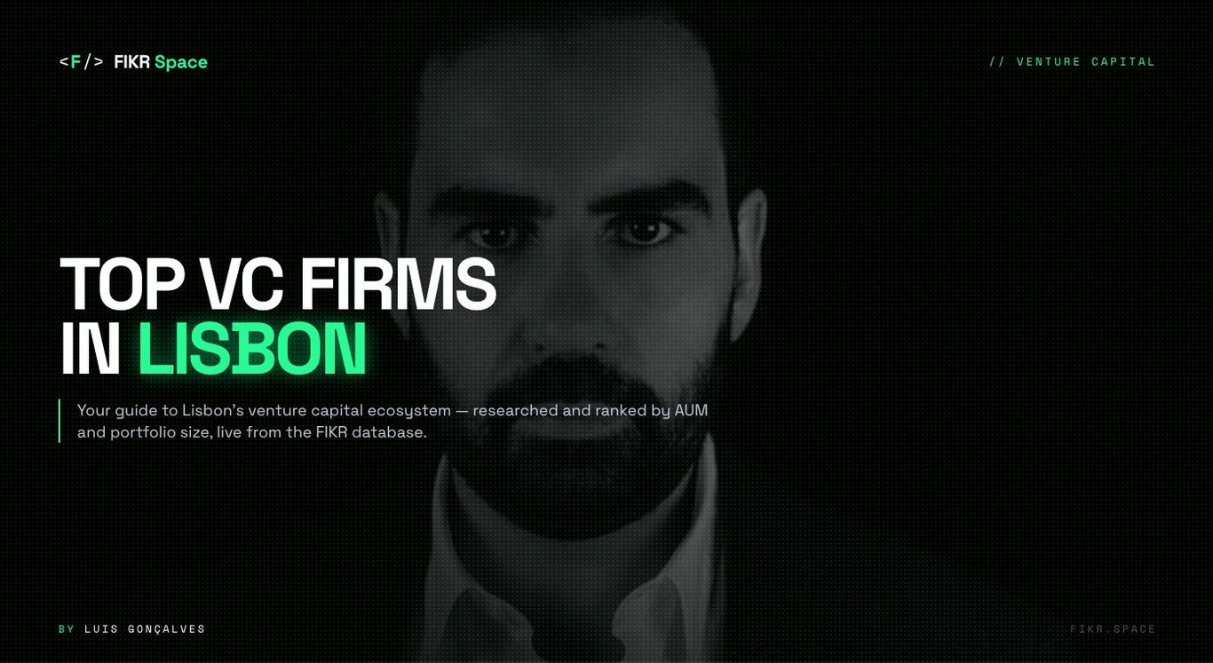 Top venture capital firms in Lisbon