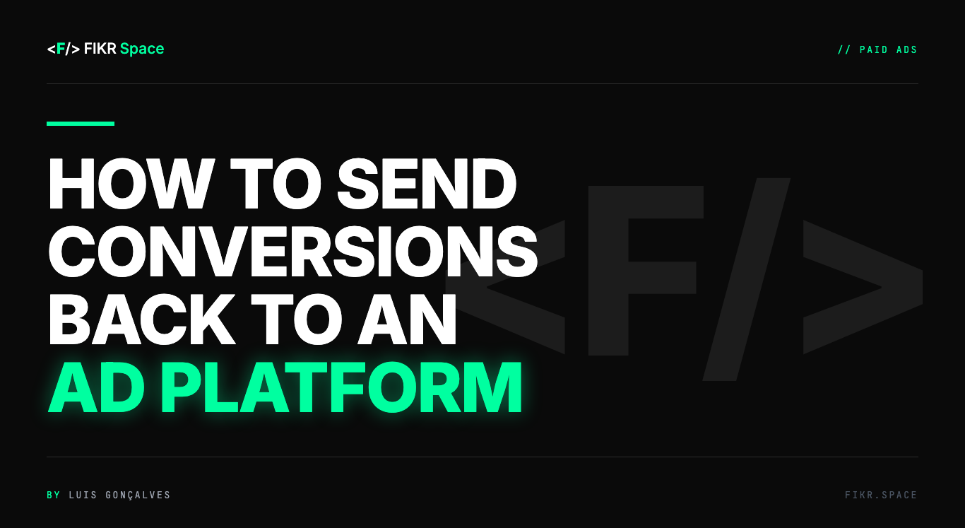 Cover of the FIKR Space guide: How to Send Conversions Back to an Ad Platform