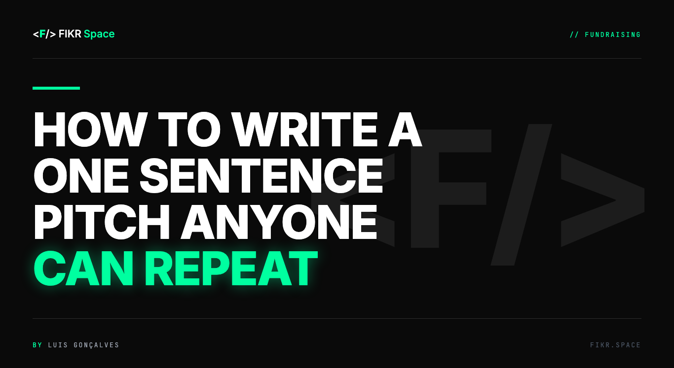Cover of the FIKR Space guide: How to Write a One Sentence Pitch Anyone Can Repeat