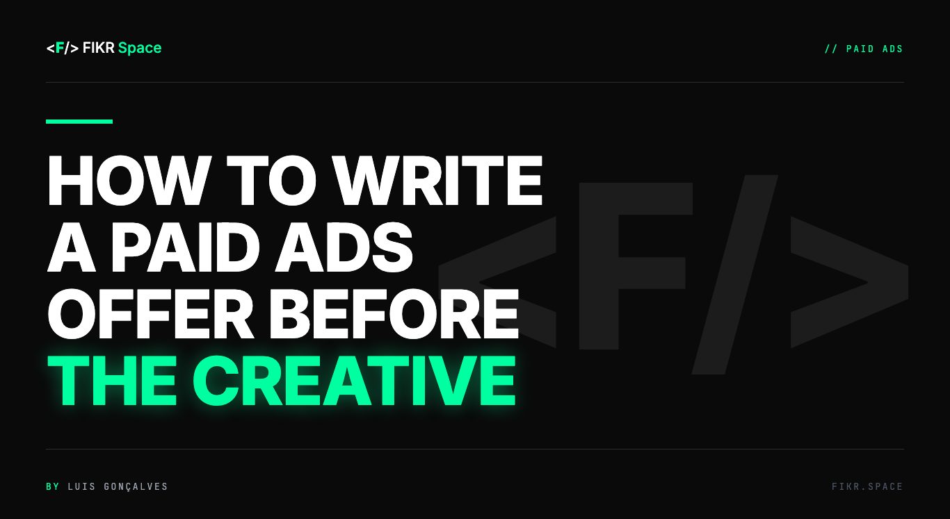 Cover of the FIKR Space guide: How to Write a Paid Ads Offer Before the Creative