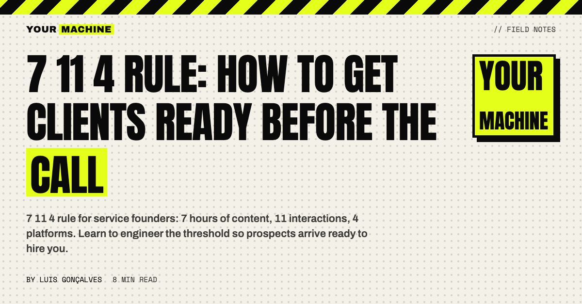 7 11 4 Rule: How to Get Clients Ready Before the Call