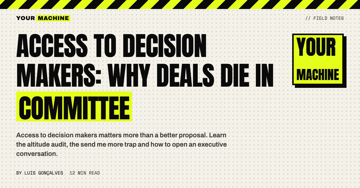 Access to Decision Makers: Why Deals Die in Committee