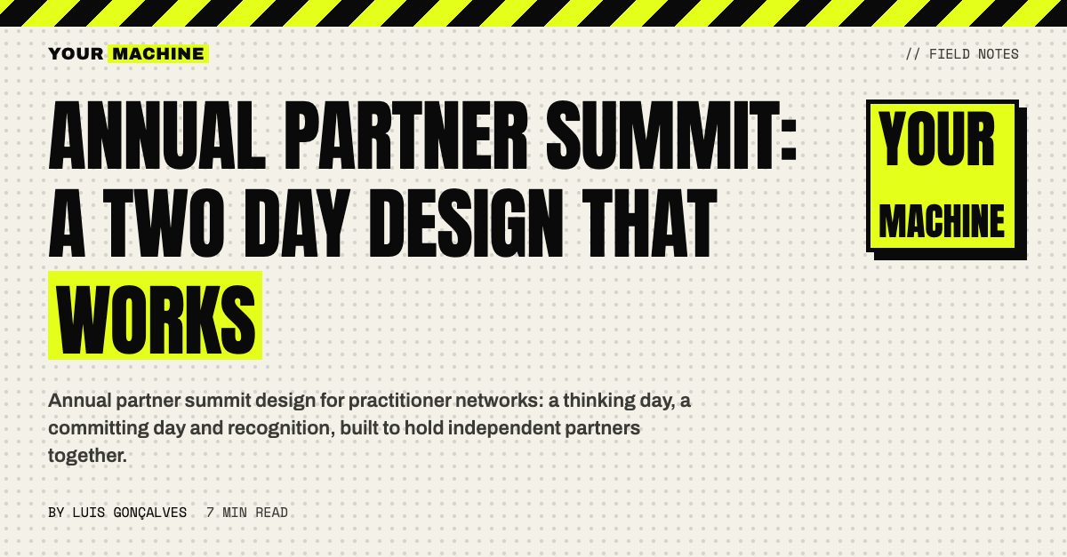 Annual Partner Summit: A Two Day Design That Works