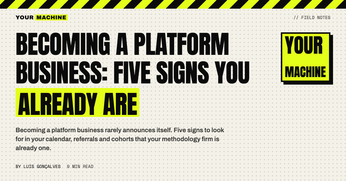 Becoming a Platform Business: Five Signs You Already Are