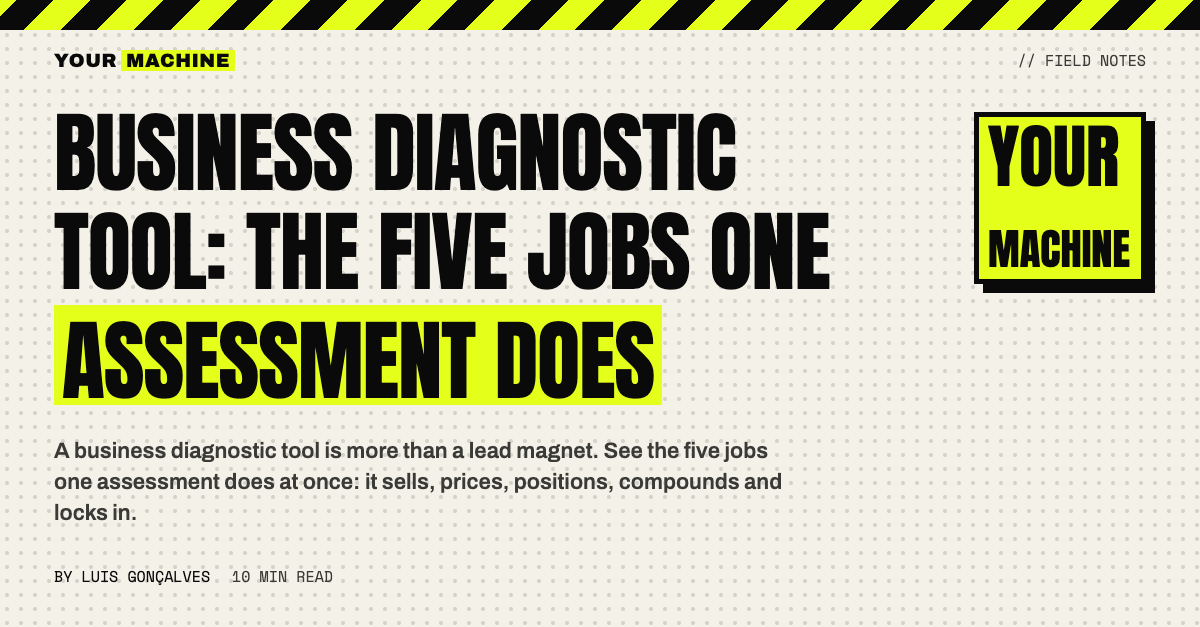 Business Diagnostic Tool: The Five Jobs One Assessment Does