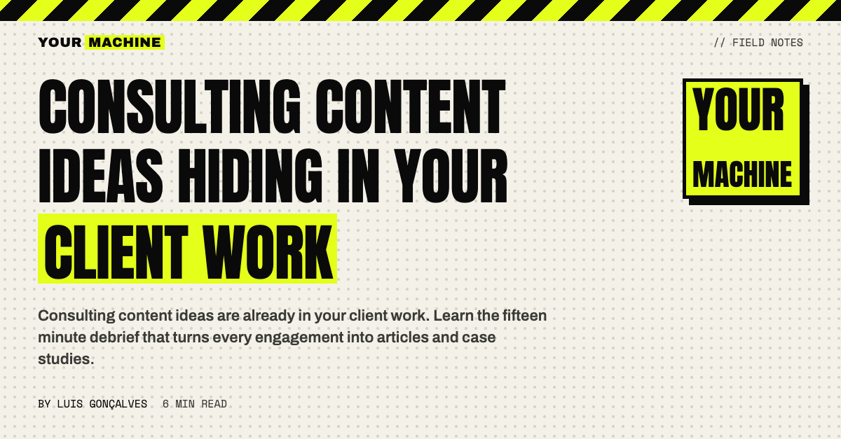 Consulting content ideas hiding in your client work