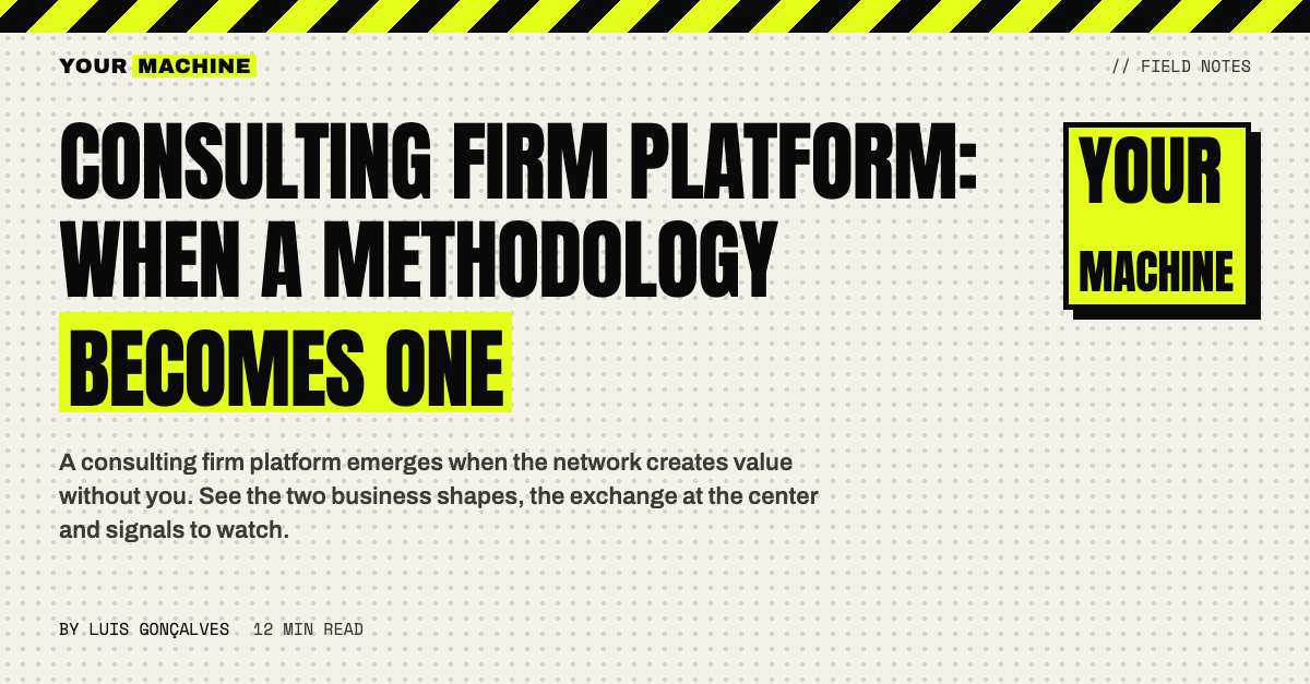 Consulting Firm Platform: When a Methodology Becomes One