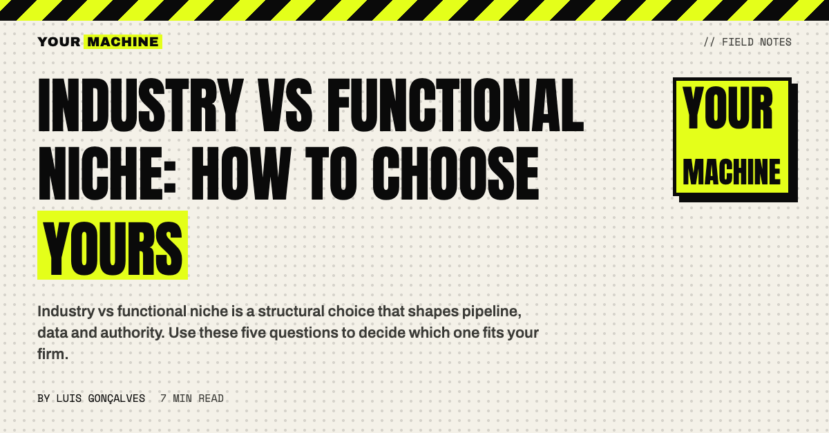 Industry vs Functional Niche: How to Choose Yours