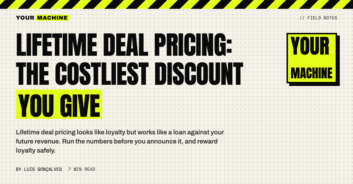 Lifetime Deal Pricing: The Costliest Discount You Give