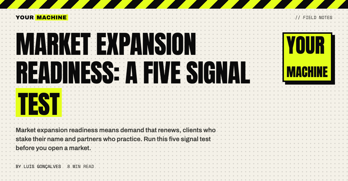 Market Expansion Readiness: A Five Signal Test