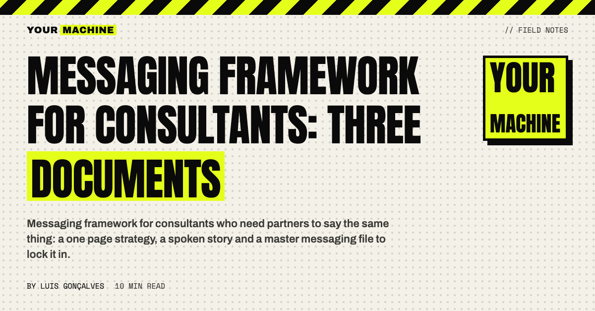 Messaging Framework for Consultants: Three Documents
