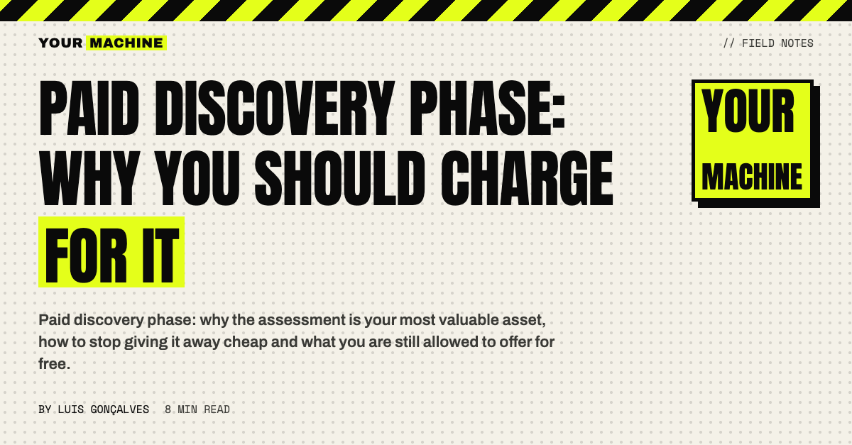 Paid Discovery Phase: Why You Should Charge for It