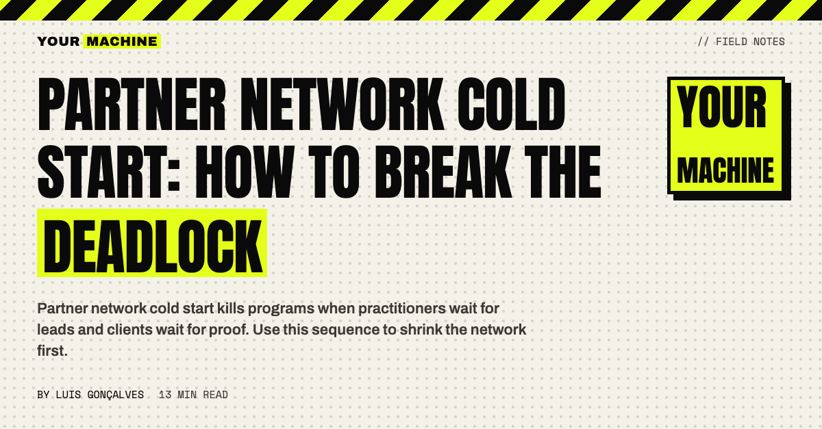 Partner Network Cold Start: How to Break the Deadlock