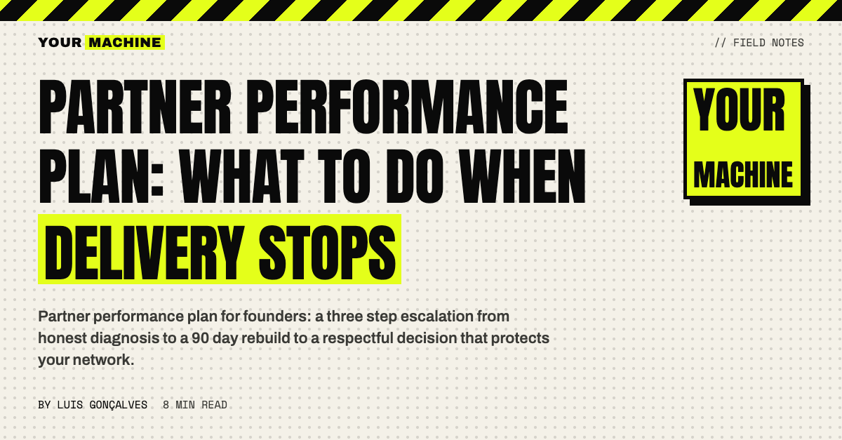 Partner Performance Plan: What to Do When Delivery Stops