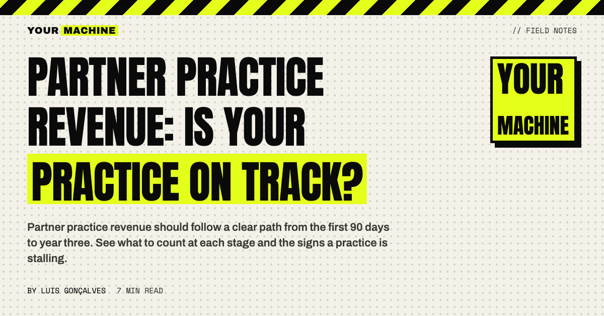 Partner Practice Revenue: Is Your Practice On Track?