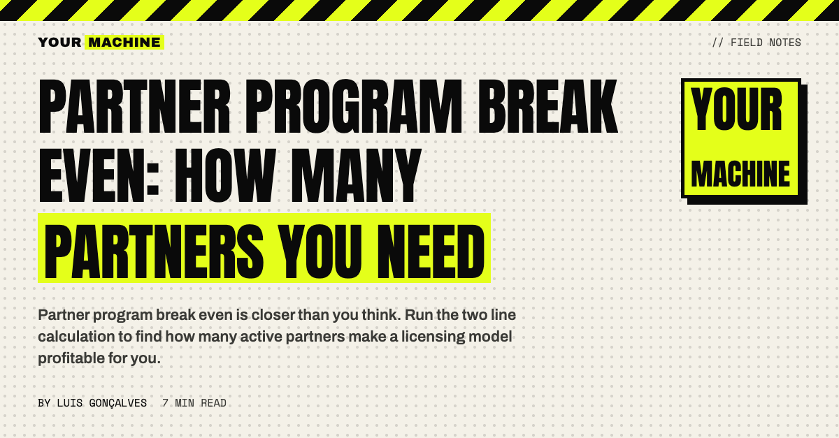 Partner Program Break Even: How Many Partners You Need