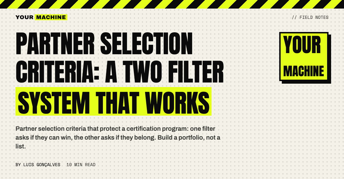 Partner Selection Criteria: A Two Filter System That Works