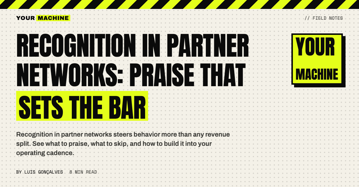 Recognition in Partner Networks: Praise That Sets the Bar