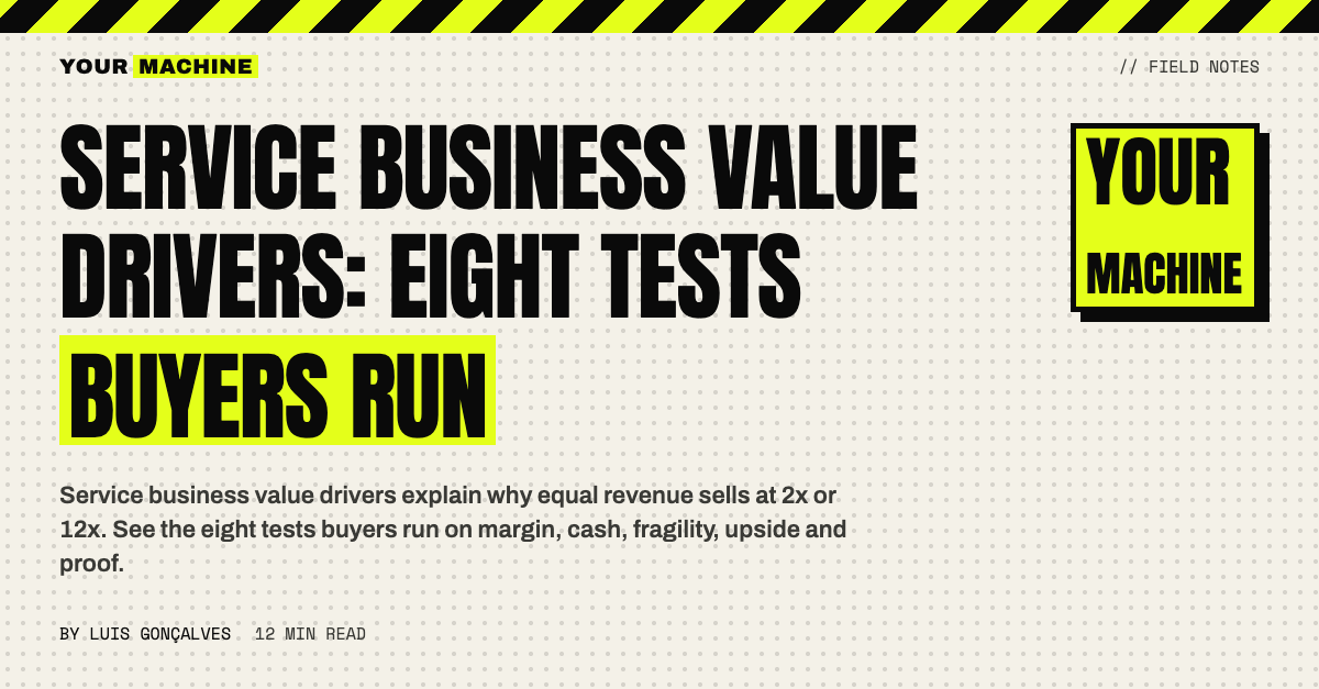 Service Business Value Drivers: Eight Tests Buyers Run