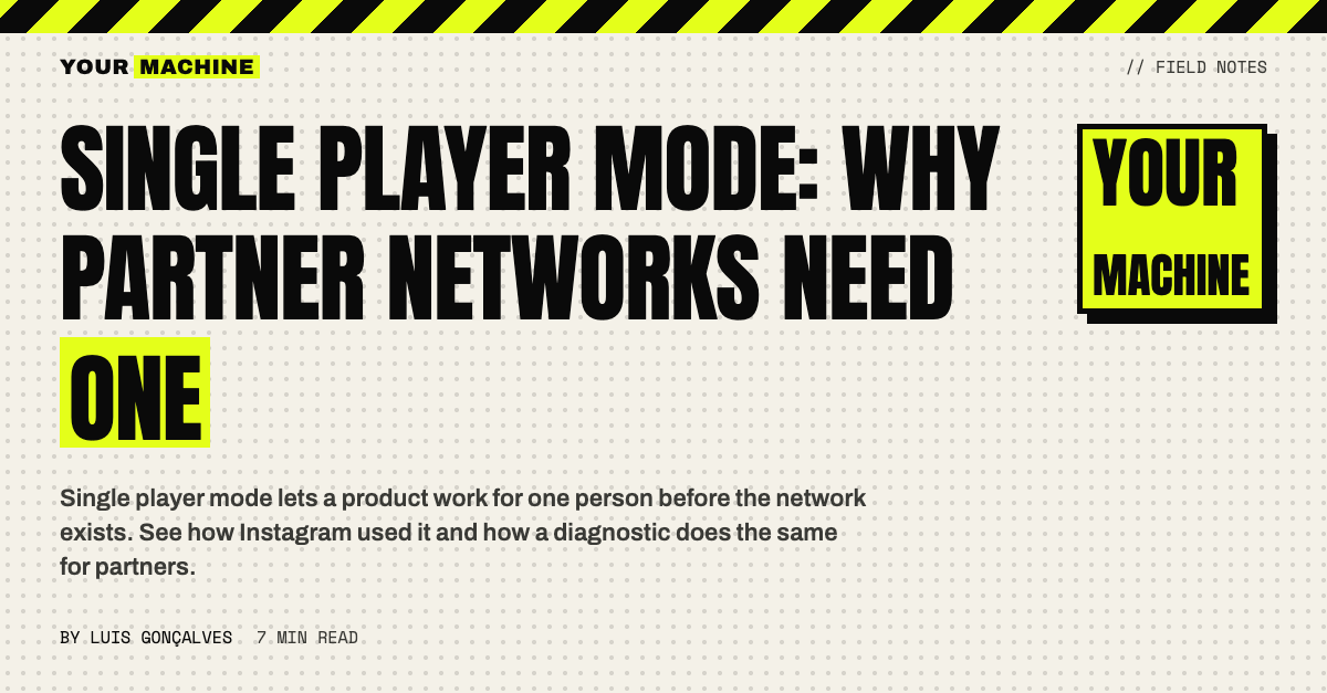 Single Player Mode: Why Partner Networks Need One