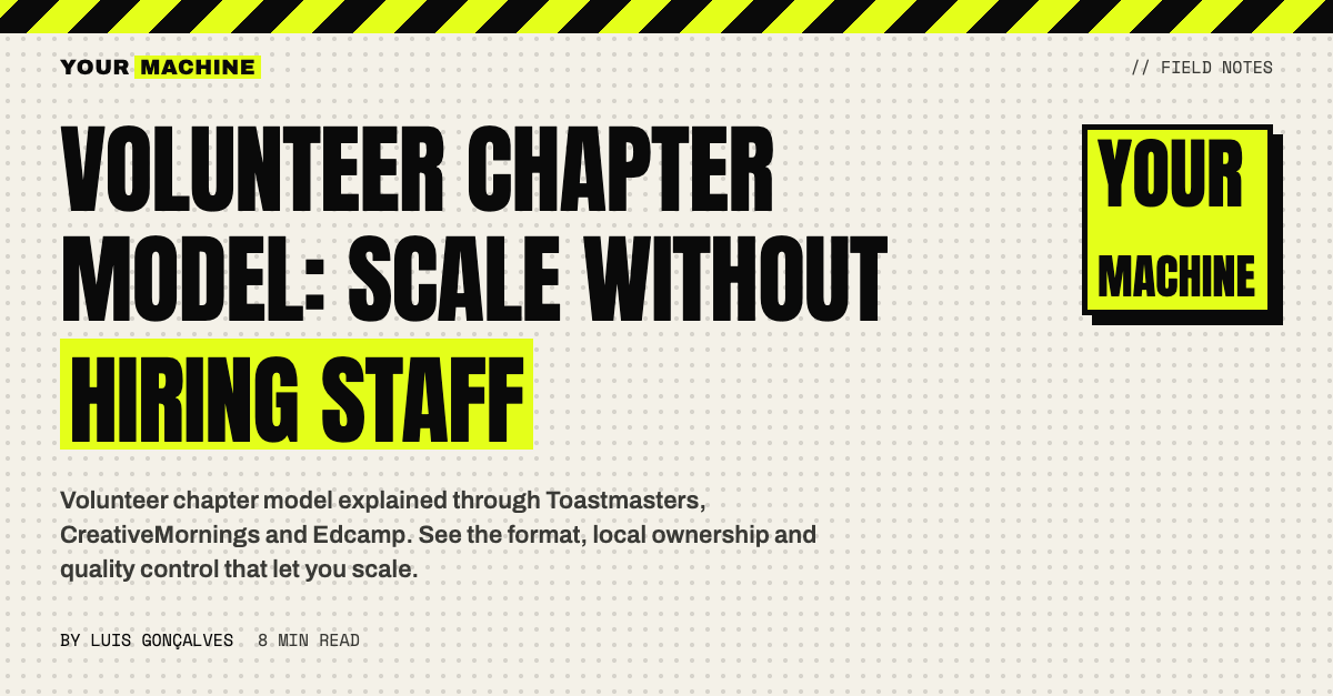 Volunteer Chapter Model: Scale Without Hiring Staff