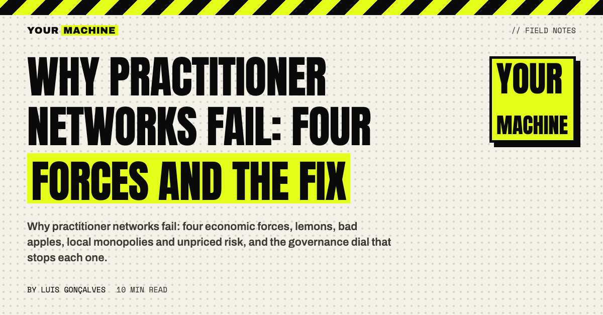 Why Practitioner Networks Fail: Four Forces and the Fix