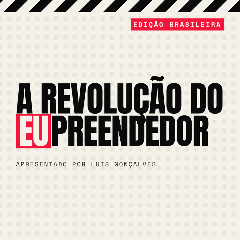 A Revolução do EUpreendedor