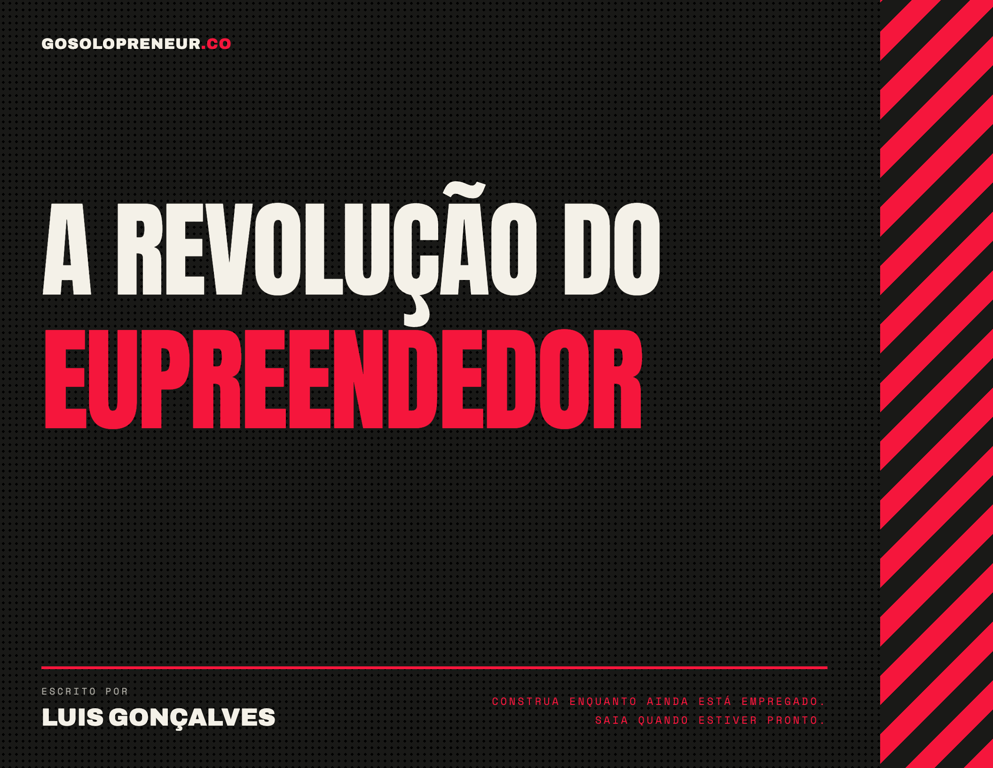 A Revolução do EUpreendedor