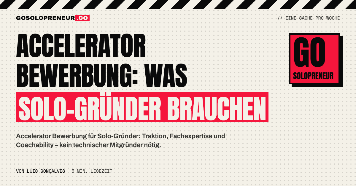 Accelerator Bewerbung: Was Solo-Gründer brauchen – Titelbild