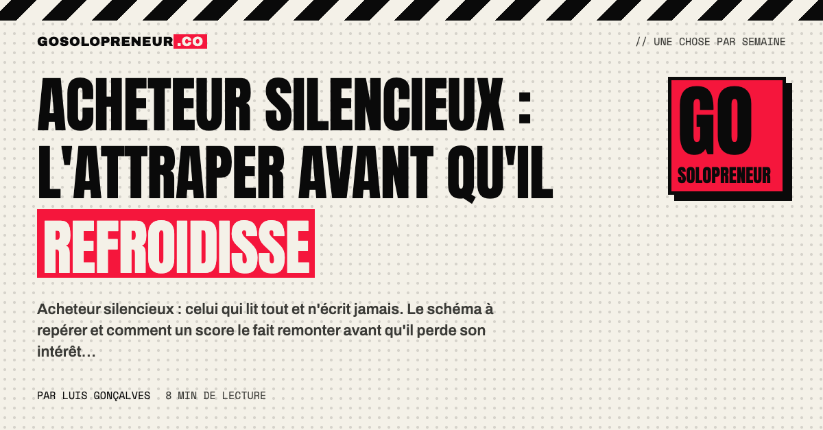 Acheteur silencieux : un visiteur qui revient, lit la page des tarifs et n'écrit jamais, repéré par un score