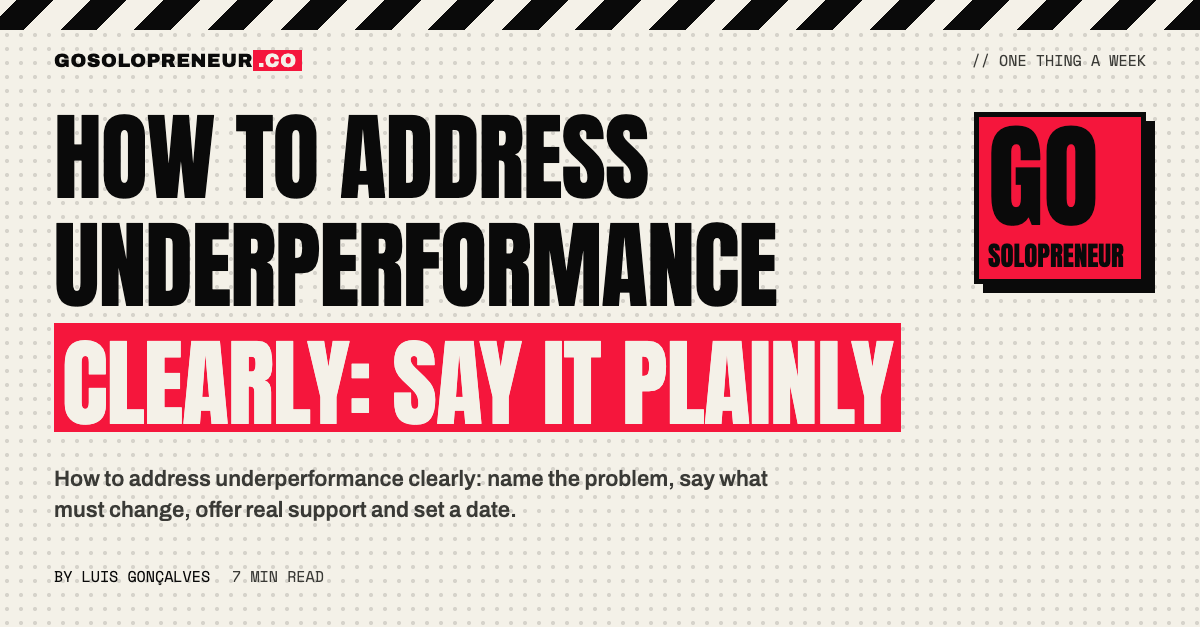 How to Address Underperformance Clearly: Say It Plainly
