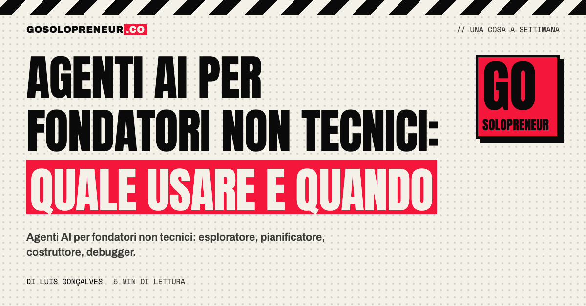 Copertina: agenti AI per fondatori non tecnici, quale usare e quando