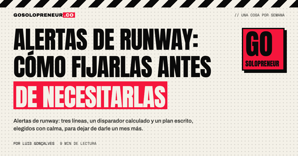 Alertas de runway: tres líneas, cómoda, actuar y emergencia