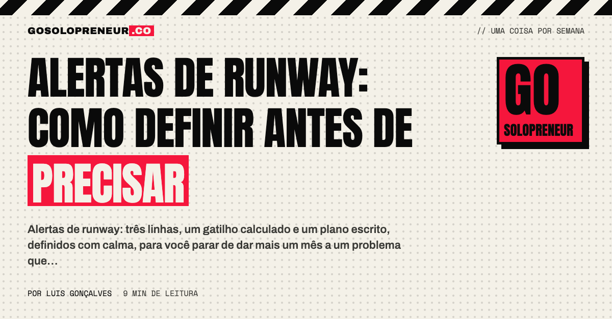 Alertas de runway: as três linhas de conforto, ação e emergência