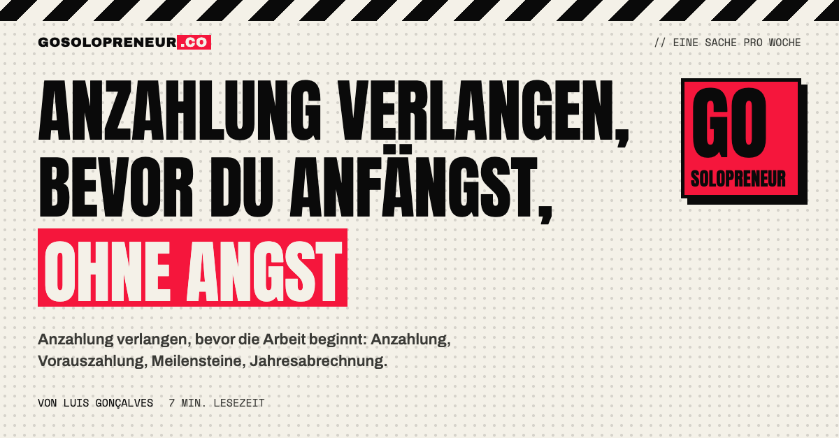 Anzahlung verlangen: ein Freiberufler nennt im Angebot klar die Anzahlung vor Arbeitsbeginn