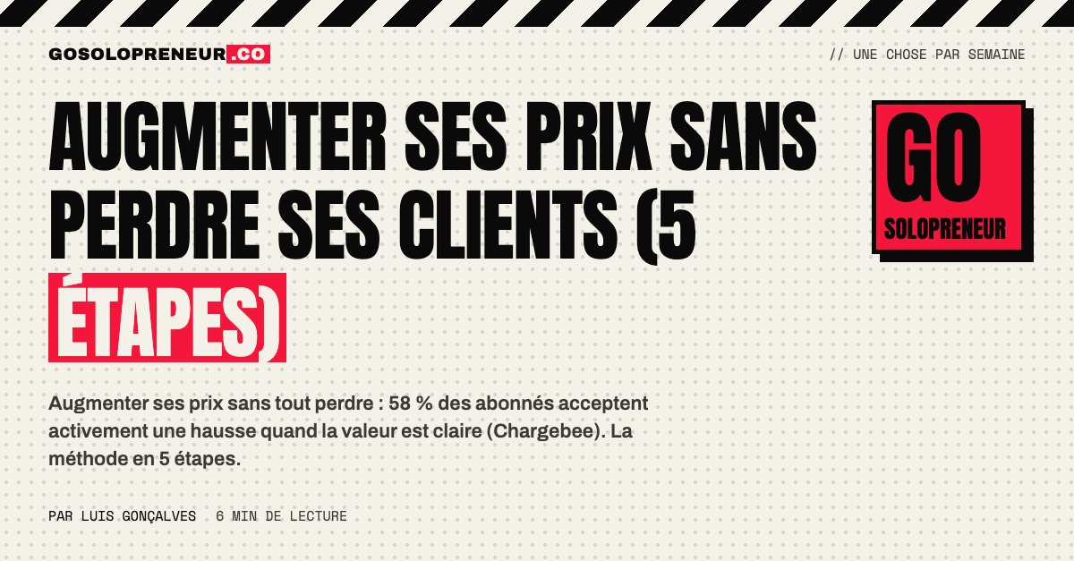 Augmenter ses prix sans perdre ses clients : la méthode en 5 étapes