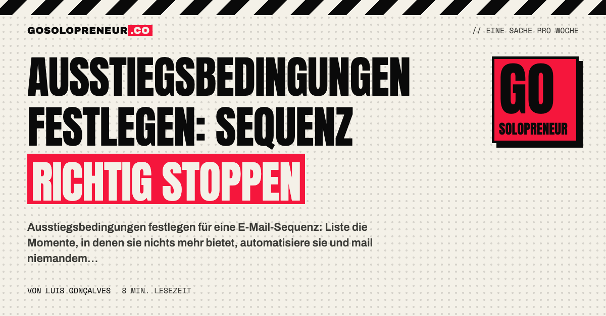 Ausstiegsbedingungen für eine E-Mail-Sequenz festlegen: wann Leads sie verlassen