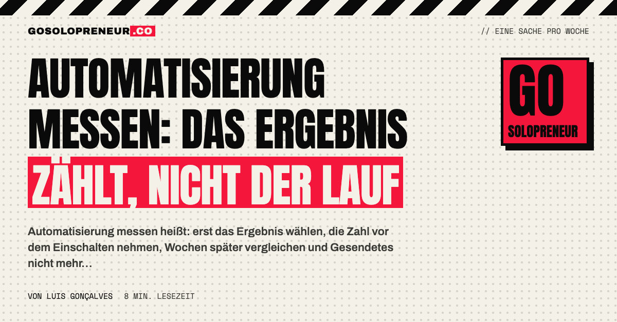 Automatisierung messen: Vorher- und Nachher-Zahl einer Übergabe im Vergleich