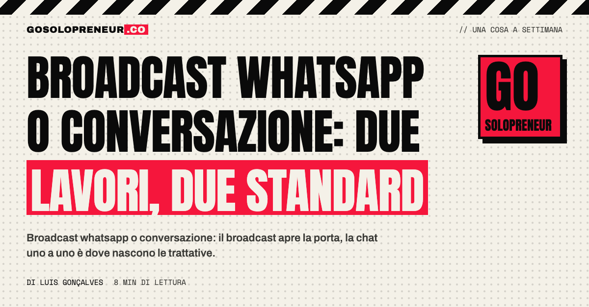 Broadcast WhatsApp o conversazione: la porta e la stanza