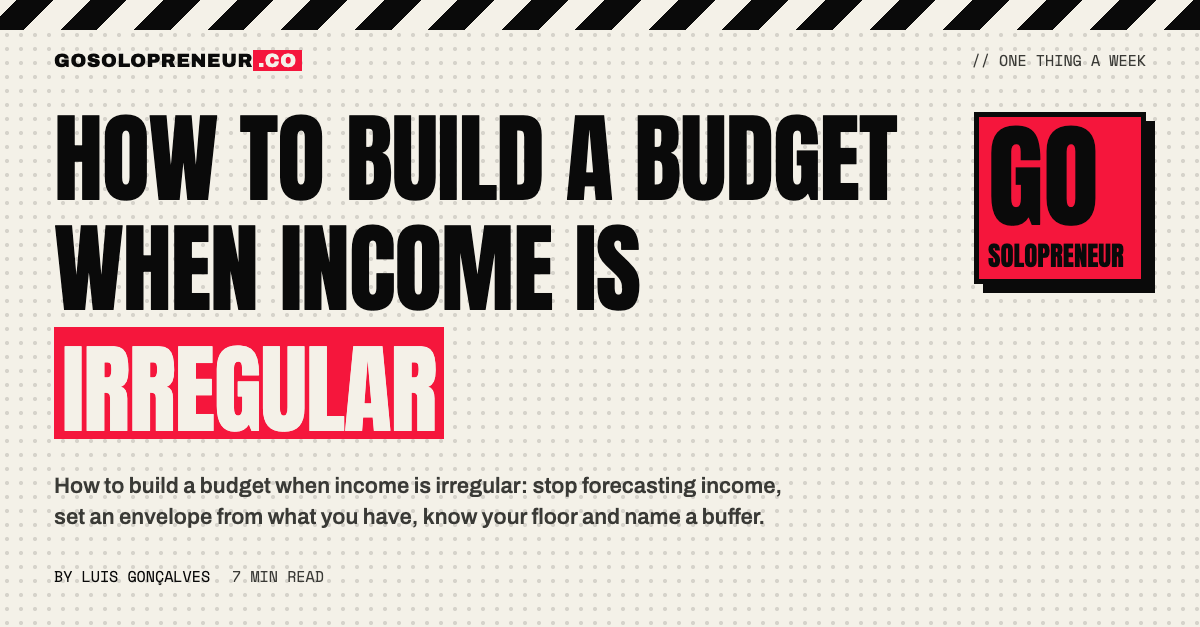 How to Build a Budget When Income Is Irregular