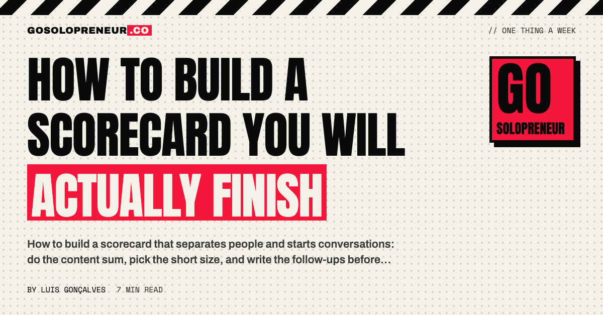 How to Build a Scorecard You Will Actually Finish