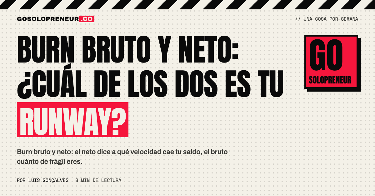 Burn bruto y neto: dos medidores del mismo panel de caja