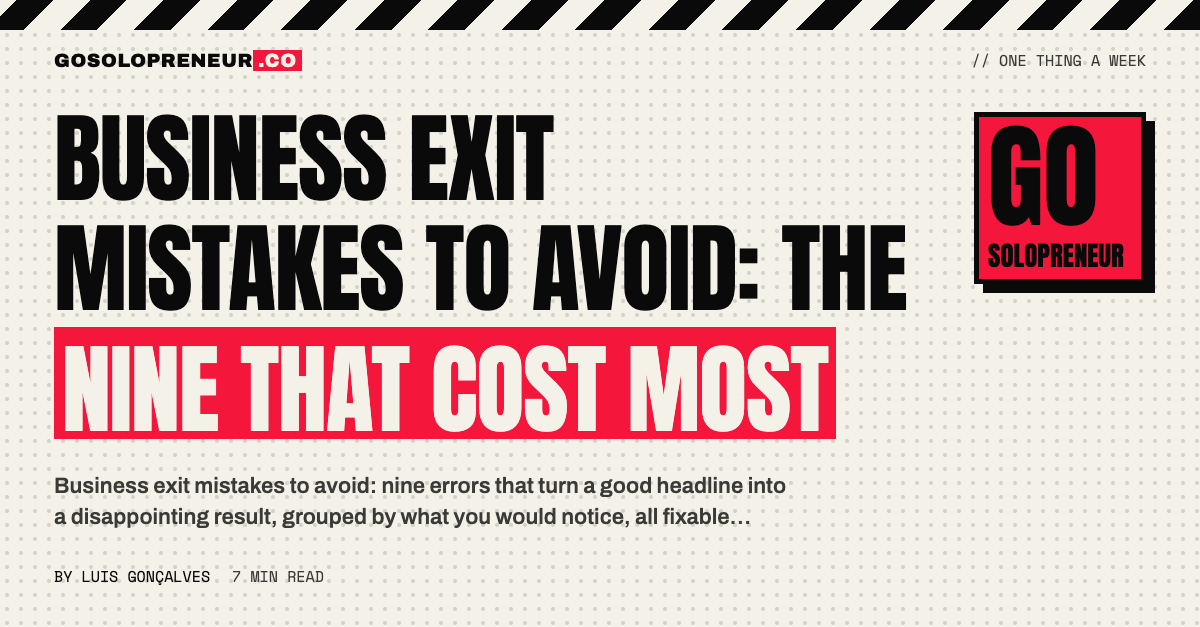 Business Exit Mistakes to Avoid: The Nine That Cost Most