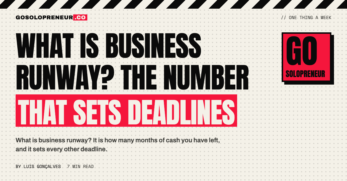 What Is Business Runway? The Number That Sets Deadlines