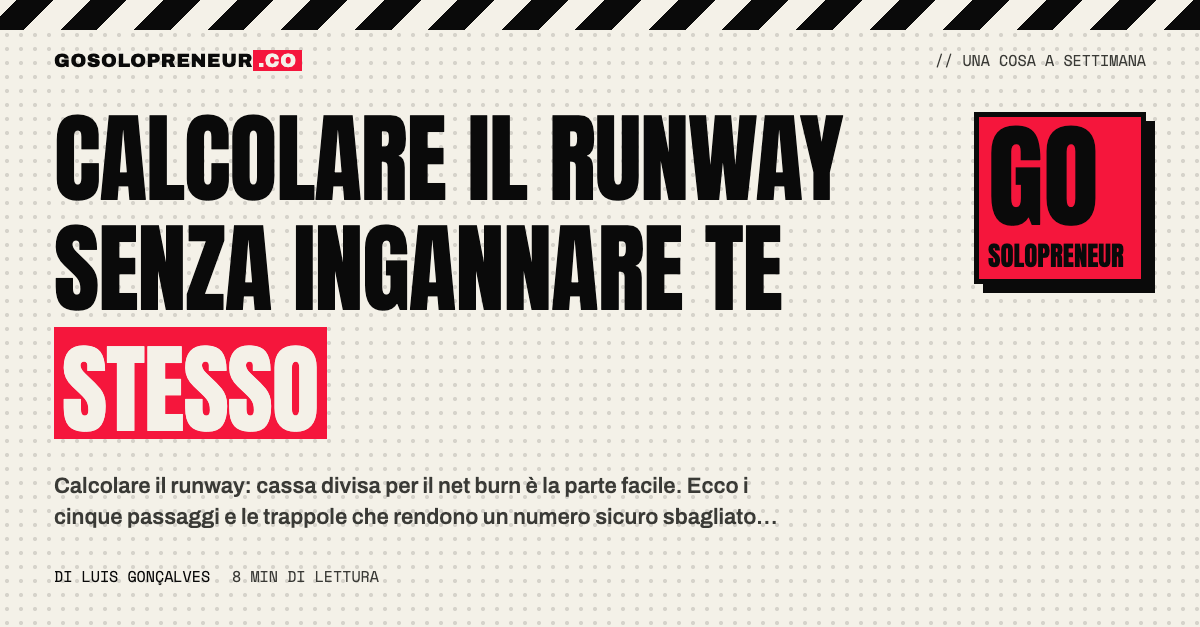 Calcolare il runway senza ingannare te stesso