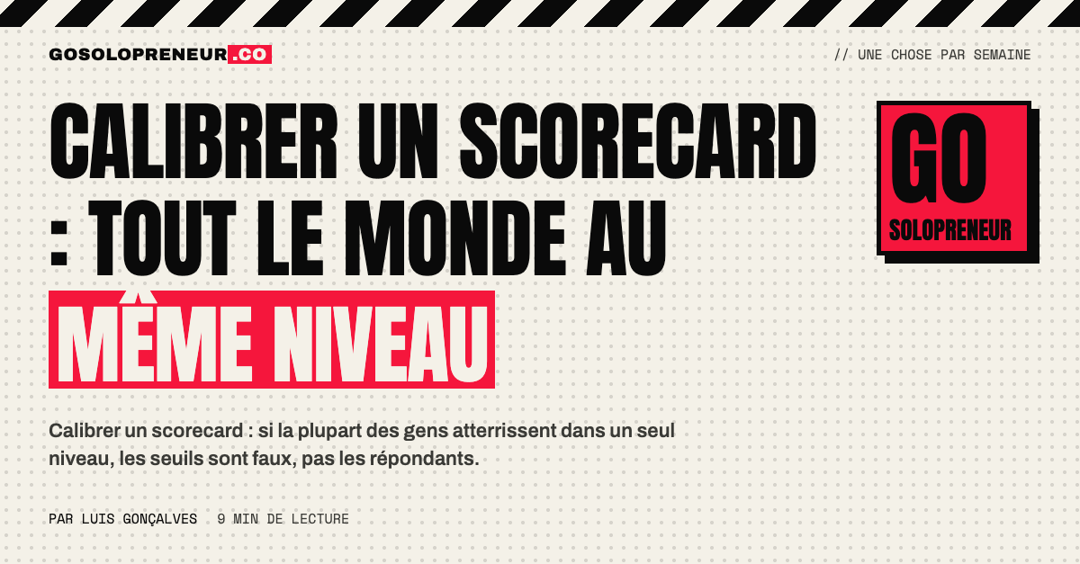 Calibrer un scorecard : une distribution de résultats concentrée dans un seul niveau