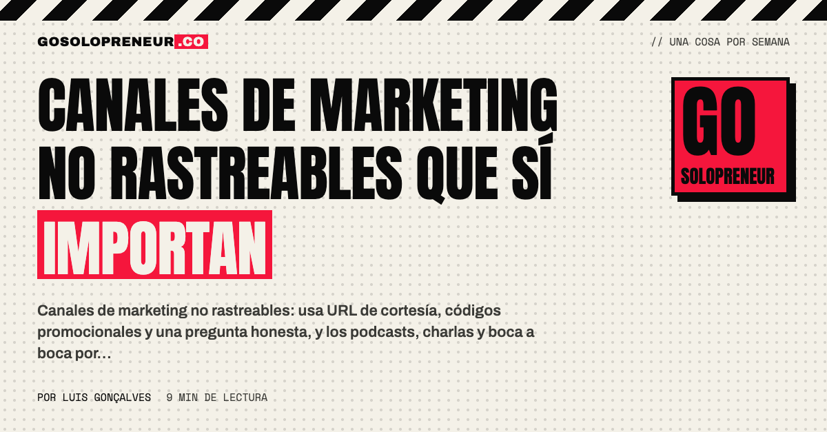 Canales de marketing no rastreables: podcast, charla y boca a boca medidos con tres instrumentos