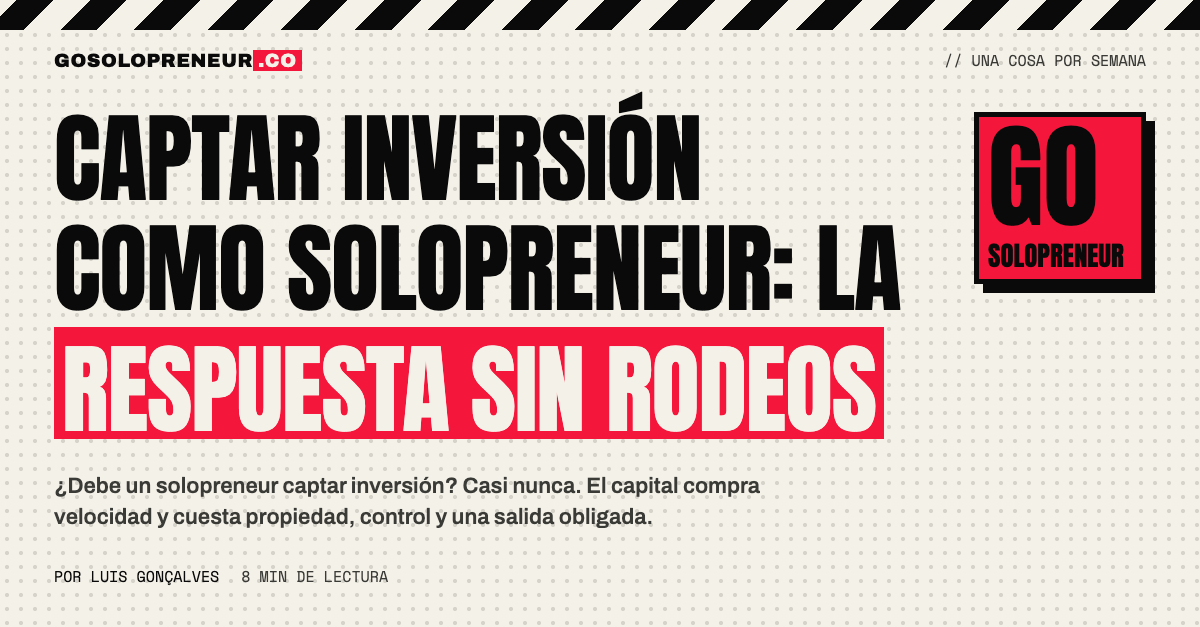 Solopreneur ante una mesa de negociación valorando si captar inversión