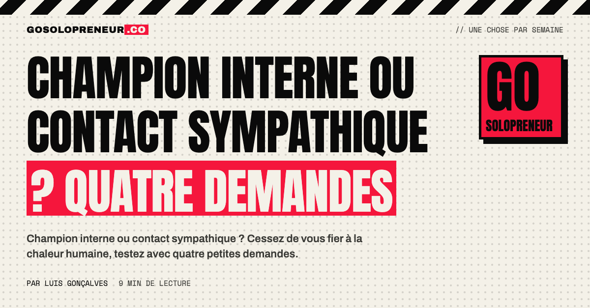 Champion interne ou contact sympathique : deux personnes face à un solopreneur